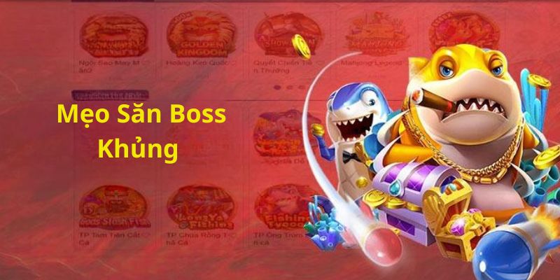 Vai trò của các chiến thuật săn boss khủng